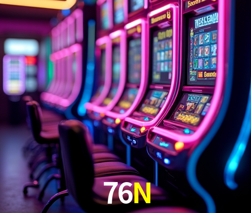 76N Slot - 320+ Caça-Níqueis Premium